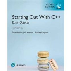 Starting out with c++ early objects 10th edition