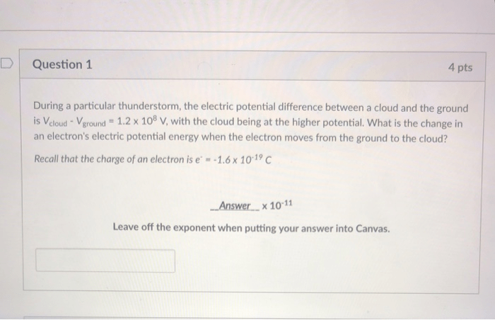 Ground cloud potential electric difference thunderstorm particular between electron solved magnitude moves change transcribed problem text been show has multiples